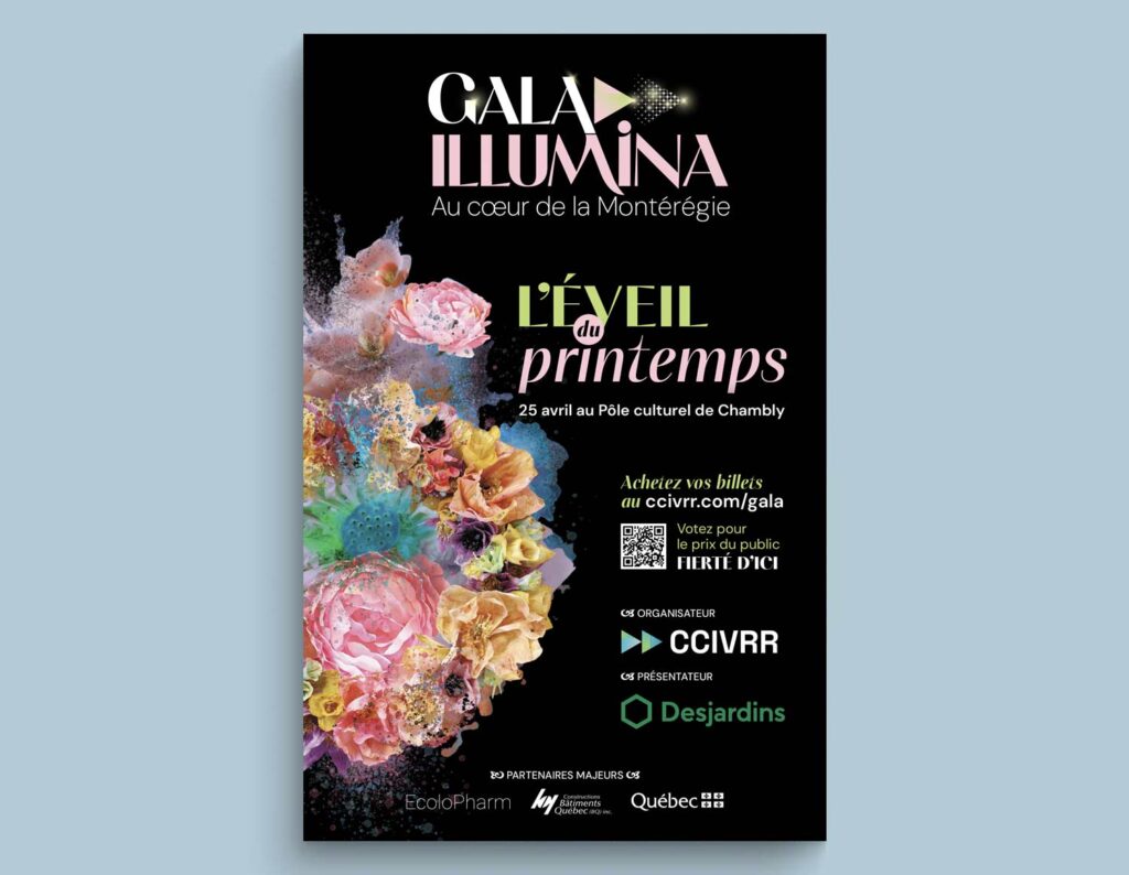 La Chambre de commerce et d’industrie Vallée-du-Richelieu – Rouville (CCIVRR), outils de communication du Gala Illumina sous le thème de L’éveil du printemps